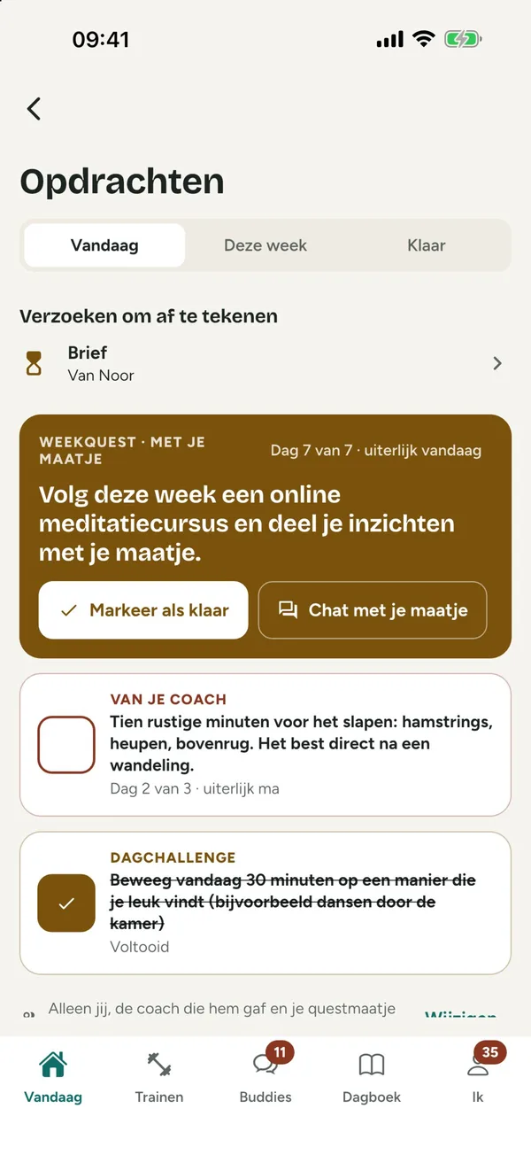 Opdrachten voor vandaag: een weekquest met een maatje, een opdracht van je coach en een dagchallenge